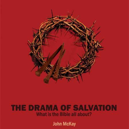 The Drama of Salvation